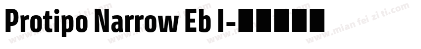 Protipo Narrow Eb I字体转换